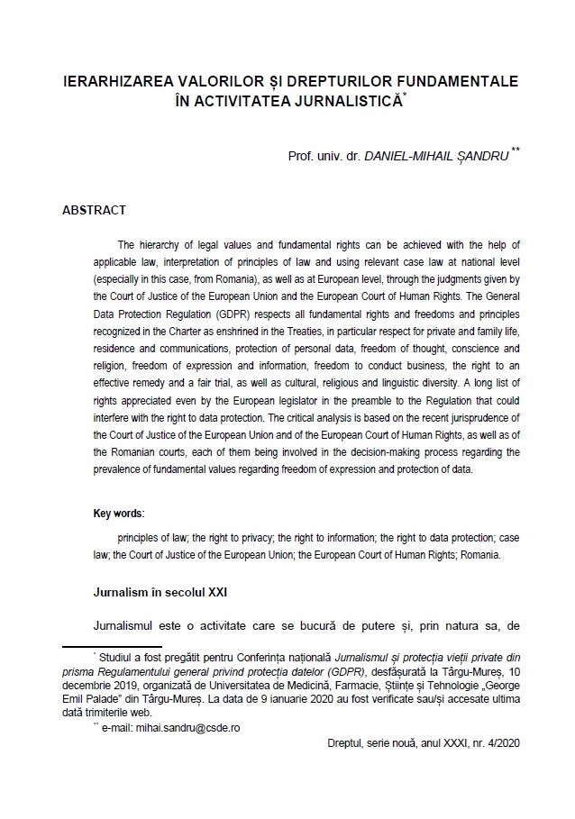 Sandru, Daniel-Mihail, Ierarhizarea valorilor și drepturilor fundamentale în activitatea jurnalistică (The Hierarchy of Fundamental Values and Rights in the Journalistic Activity), Revista Dreptul, nr. 4/2020