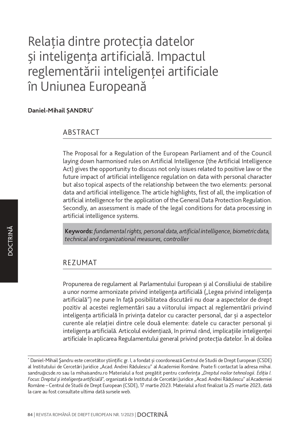 Daniel-Mihail Șandru, Relația dintre protecția datelor și inteligența artificială. Impactul reglementării inteligenței artificiale în Uniunea Europeană, Revista română de drept european, nr. 1/2023, p. 84-91